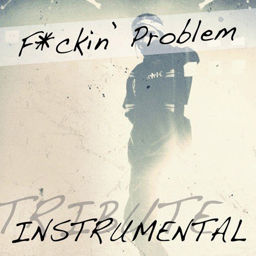 F**kin' Problem (A$AP Rocky Feat. Drake, 2 Chainz, & Kendrick Lamar Instrumental Tribute)