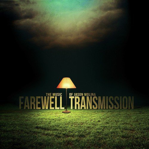 Farewell Transmission
