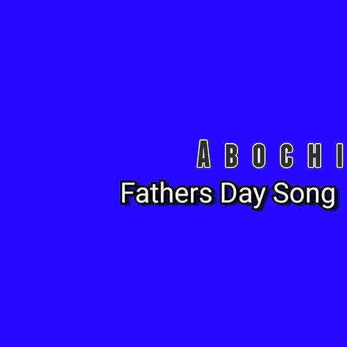 Fathers Day Song