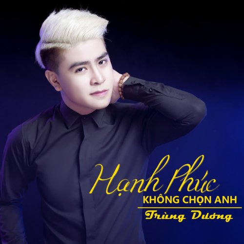 Hạnh Phúc Không Chọn Anh/Để Anh Phía Sau Em_poster_image