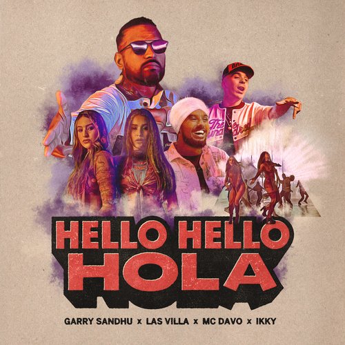 Hello Hello Hola (feat. Las Villa)