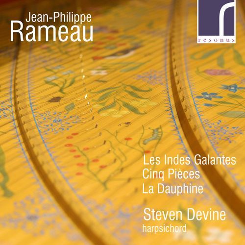 Jean-Philippe Rameau: Les Indes Galantes, Cinq Pièces & La Dauphine_poster_image