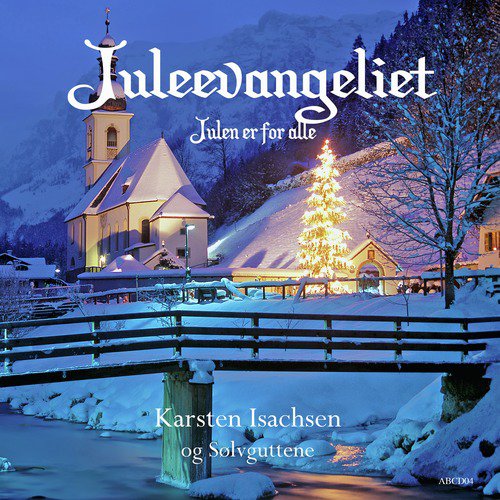 Juleevangeliet - Julen Er For Alle_poster_image