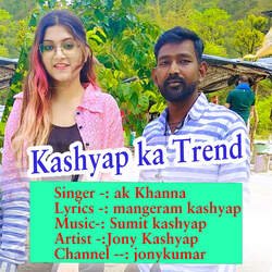 Kashyap Ka Trend-QwsvZSJTDnA