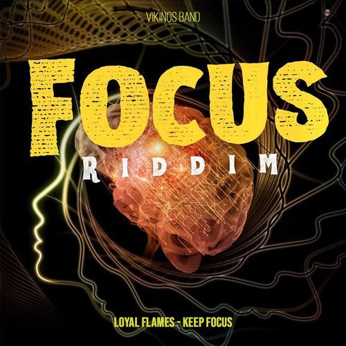 Keep Focus (Focus Riddim)