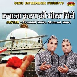 Khuwaja Karam Ki Bheekh Mile-IFElQR1dUgY