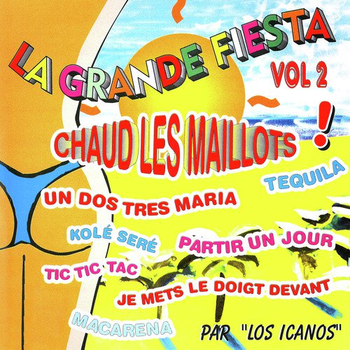 La grande fiesta, Vol. 2