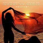 Meritage Dance: Goddess Dance (Revive), Vol. 1