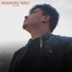 Nannavru Yaru?-FD0GHDFpTmE