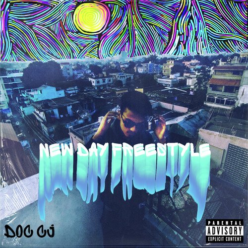 New Day Freestyle