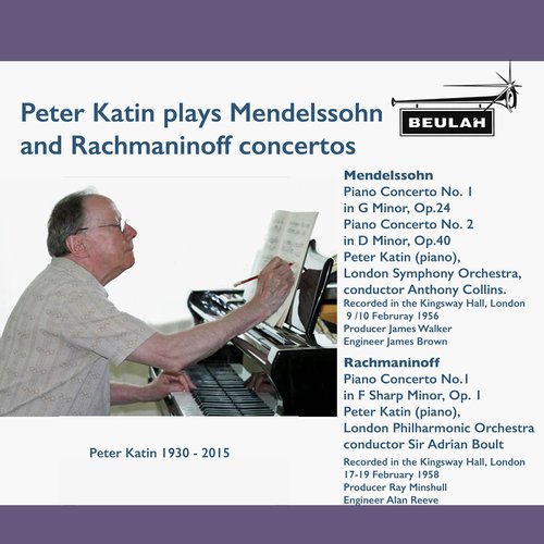 Peter Katin Plays Mendelssohn and Rachmaninov Concertos