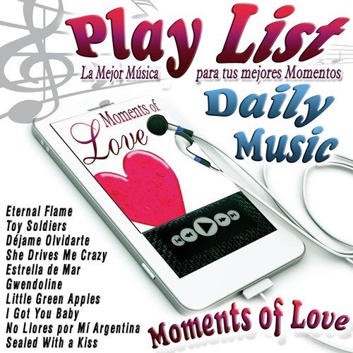 Play List Moments of Love