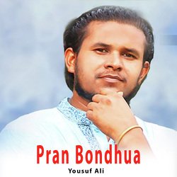 Pran Bondhua-BCpcaydcWkQ