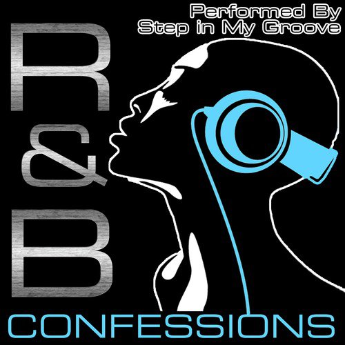 R&B Confessions