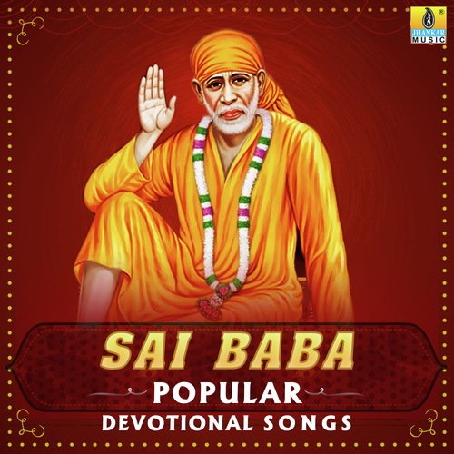 Sai Baba Popular Devotional Songs