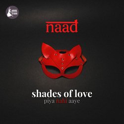 Shades of Love: Piya Nahi Aaye-HkUnaxwIVQc