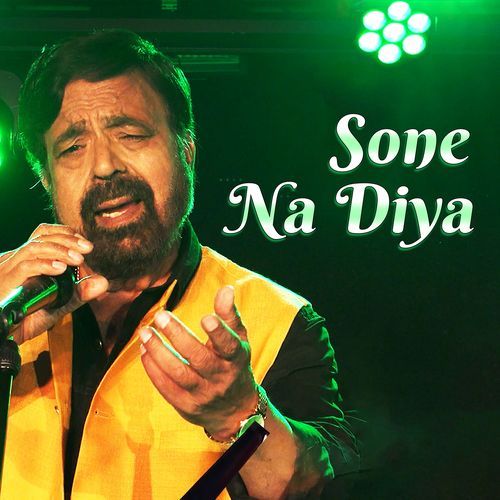 Sone Na Diya