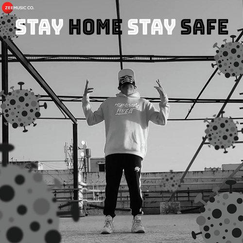 Stay Home Stay Safe