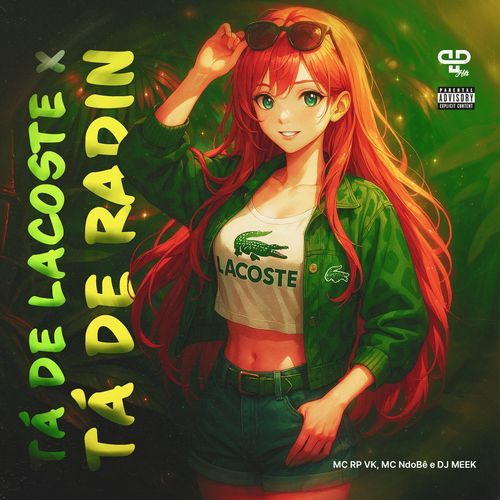 Tá de Lacoste x Tá de Radin