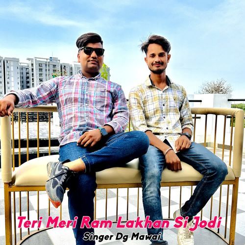 Teri Meri Ram Lakhan Si Jodi