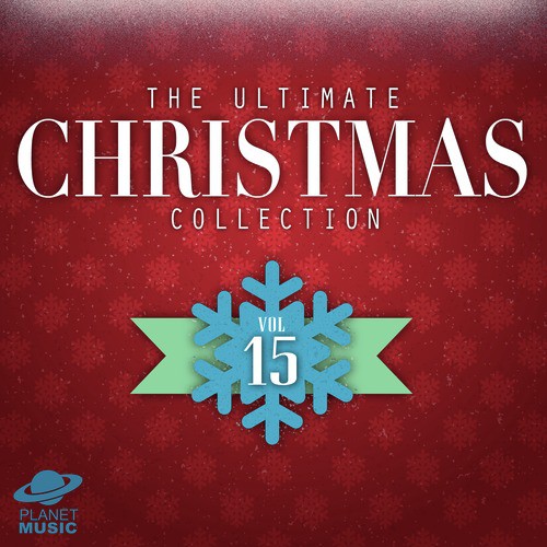 The Ultimate Christmas Collection, Vol. 15
