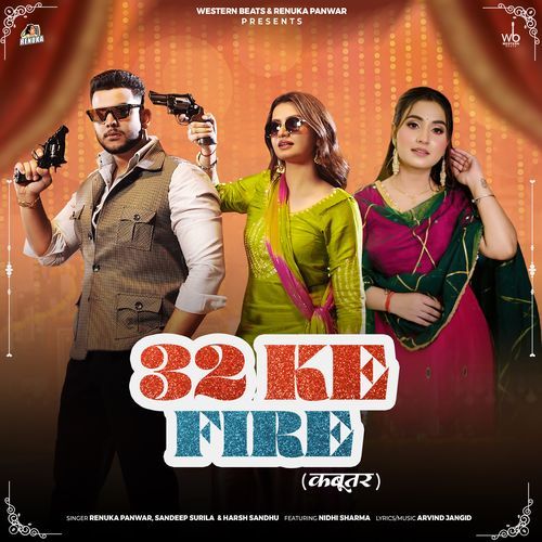 32 Ke Fire (Kabootar) [feat. Nidhi Sharma]