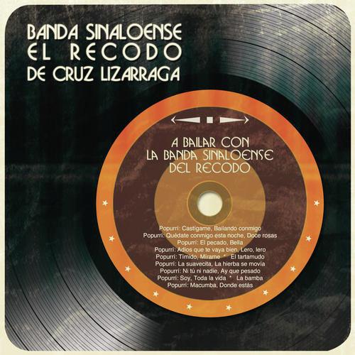 Banda Sinaloense El Recodo De Cruz Lizarraga