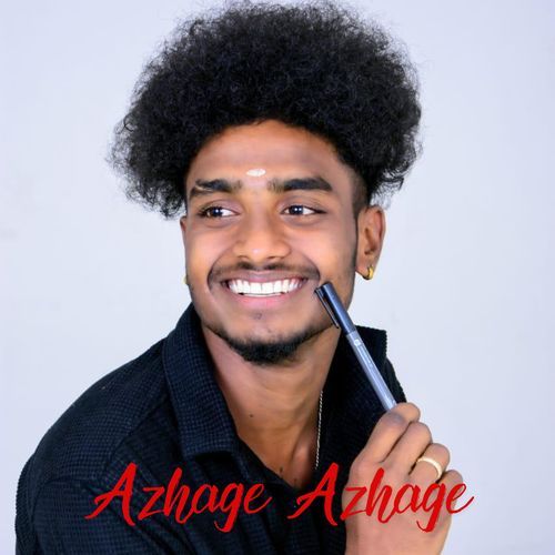 AZHAGE AZHAGE