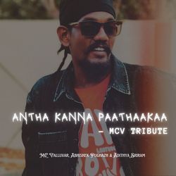 Antha Kanna Paathaakaa - MCV Tribute-MiYjBDJSUgQ