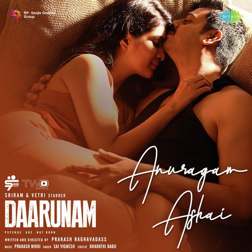 Anuragam Ashai (From "Daarunam")