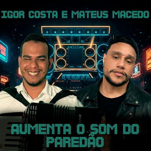 Aumenta o Som do Paredão