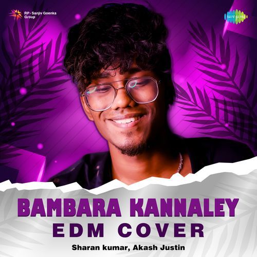 Bambara Kannaley - EDM Cover