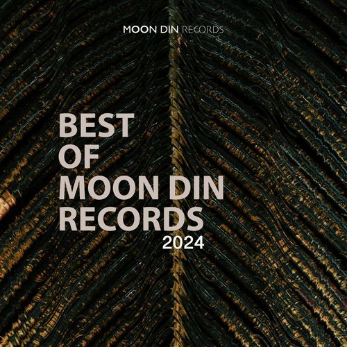 Best of Moon Din Records 2024