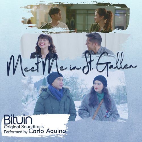 Bituin (From "Meet Me In St. Gallen")