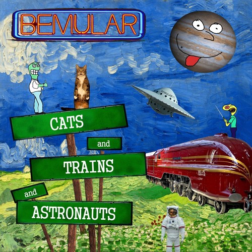 Cats and Trains and Astronauts
