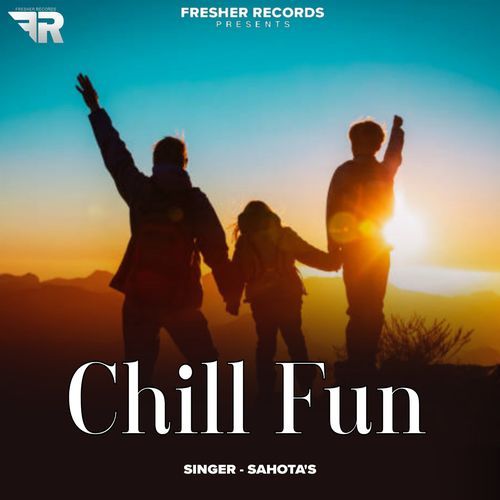 Chill Fun