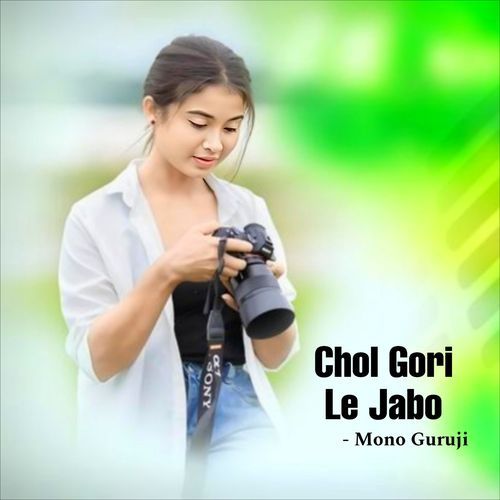 Chol Gori Le Jabo