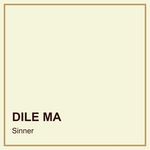 DILE MA