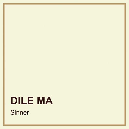 DILE MA