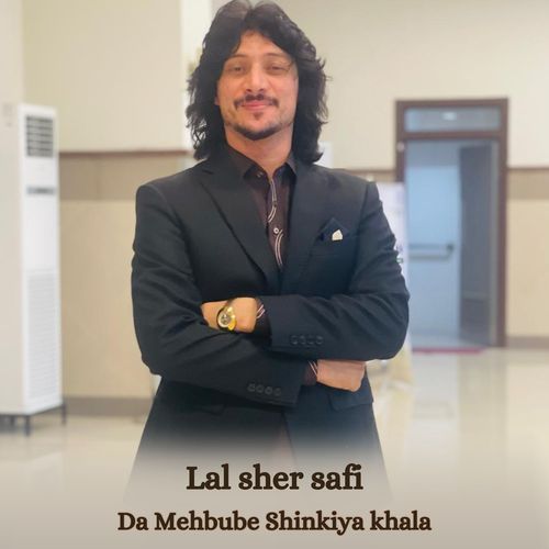 Da Mehbube Shinkiya khala