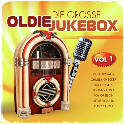 Die Grosse Oldie Jukebox, Vol. 1
