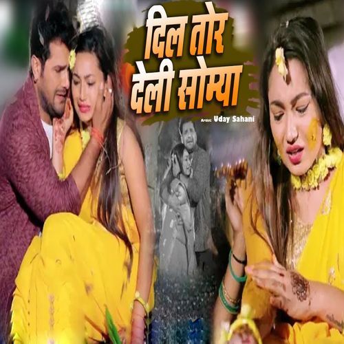 Dil Tor Deli Somya