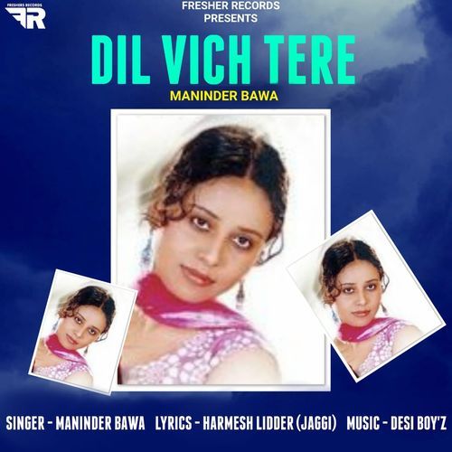 Dil Vich Tare - Maninder Bawa