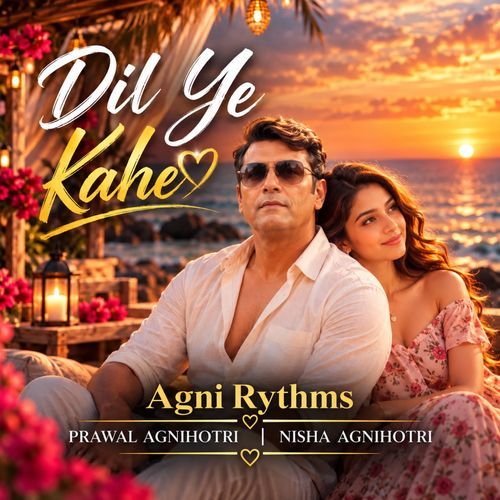 Dil Ye Kahe