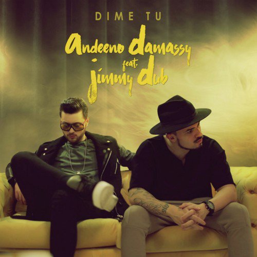 Dime Tu (Extended Mix)