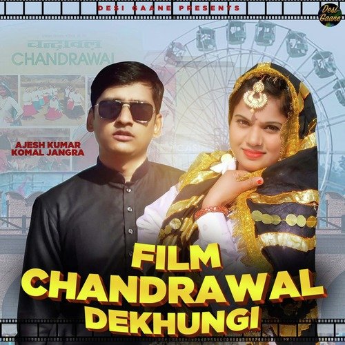 Film Chandrawal Dekhungi