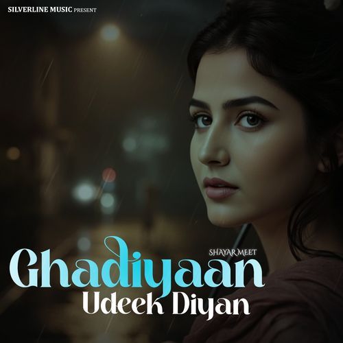 Ghadiyaan Udeek Diyan