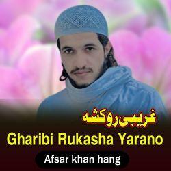 Gharibi Rukasha Yarano-BVFGbgBHAGU