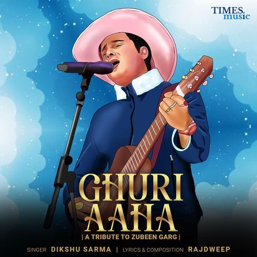Ghuri Aaha - A Tribute To Zubeen Garg