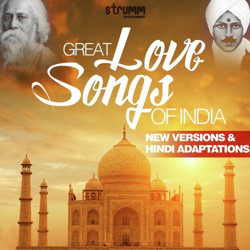 Great Love Songs of India - New Versions & Hindi Adaptations